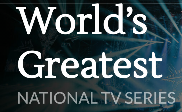 "World's Greatest National TV Series" in white on a dark background