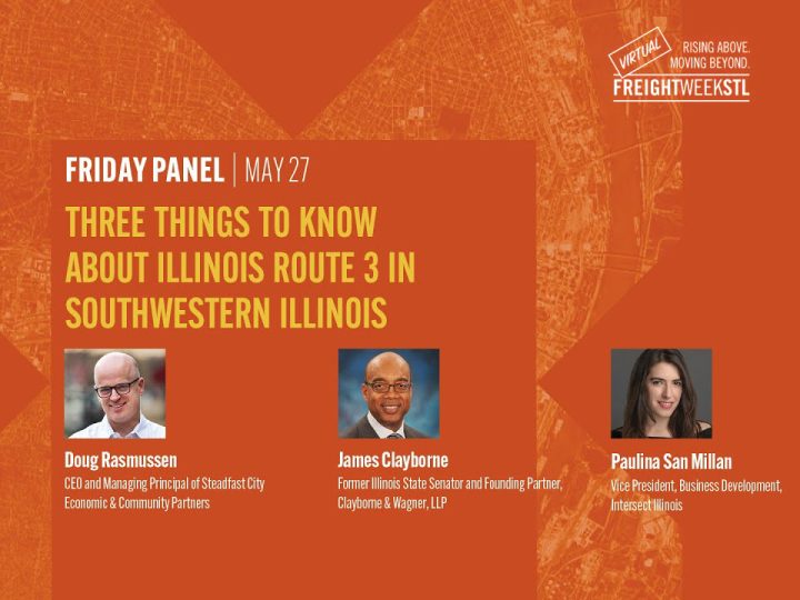 FreightWeekSTL: Panel Discussion – Three Things to Know about Illinois Route 3 in Southwestern Illinois